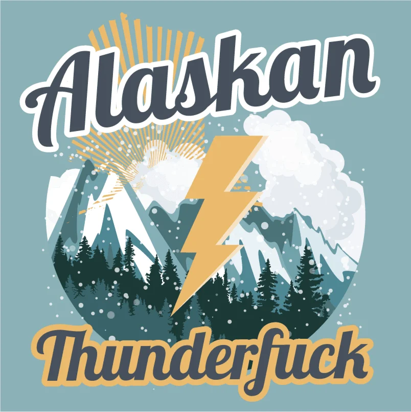 alaskan_thunderfuck